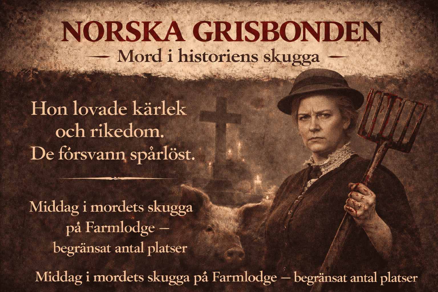 NORSKA GRISBONDEN🩸🔪🍽️ Föreläsning & middag